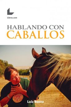 hablando con caballos-lula baena-9788417023089