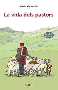 la vida dels pastors-salvador vilarrasa i vall-9788417116989