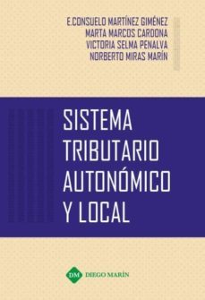 sistema tributario autonomico y local-emilio martinez gutierrez-9788417192389