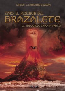 zyro, el resurgir del brazalete-carlos carretero guzman-9788417205089