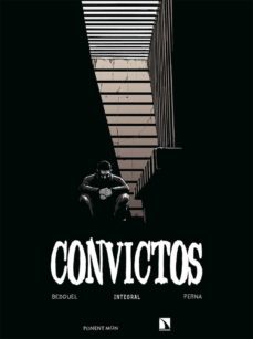 convictos-patrice perna-fabien bedouel-9788417318789