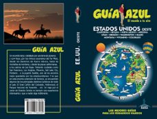 ee.uu oeste 2018 (guia azul) 6ª ed.-manuel monreal iglesia-9788417368289