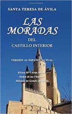 las moradas del castillo interior-elvira maria cortes blasco-9788417405489