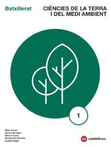 ciències de la terra i mediambient 1º batxillerat edicio 2018-9788417406189