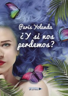 ¿y si nos perdemos?-paris yolanda-9788417435189