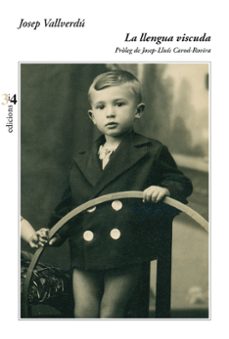 la llengua viscuda-josep vallverdu-9788417469689