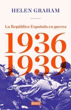 la republica española en guerra (1936-1939)-9788417636289