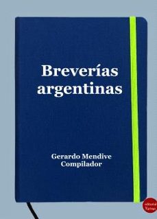 breverias argentinas-gerardo mendive michelini-9788417666989