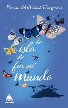 la isla del fin del mundo (ebook)-kiran millwood hargrave-9788417743789