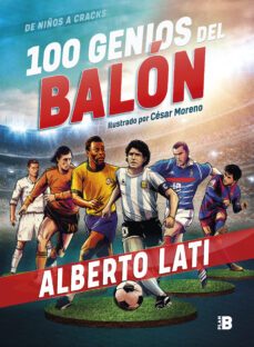 100 genios del balon (ebook)-alberto lati-9786073173889