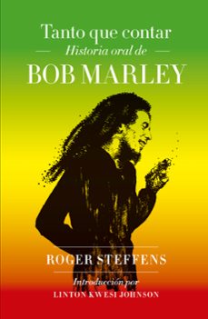 tanto que contar: historia oral de bob marley-9788417893989