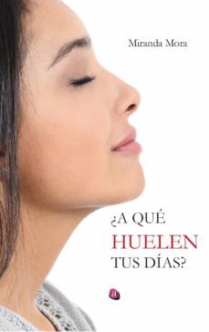 a que huelen tus dias-9788418001789
