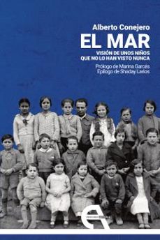 el mar: vision de unos niños que no lo han visto nunca-9788418119989