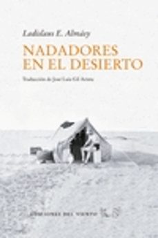 nadadores en el desierto-ladislaus almasy-9788418227189