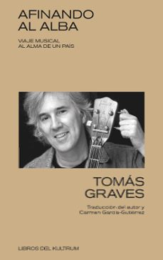 afinando al alba-tomas graves-9788418404689