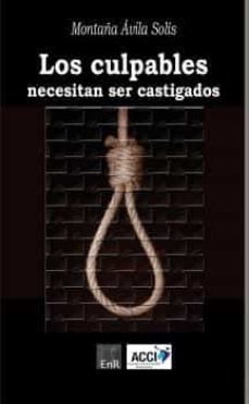 los culpables necesitan ser castigados-montaña avila solis-9788418476389
