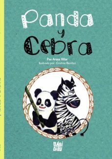 panda y cebra-pau arasa villar-9788418499289