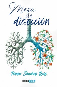 mesa de disección-teresa sanchez ruiz-9788418553189