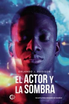 (i.b.d.) el actor y la sombra-orlando j. addison-9788418608889