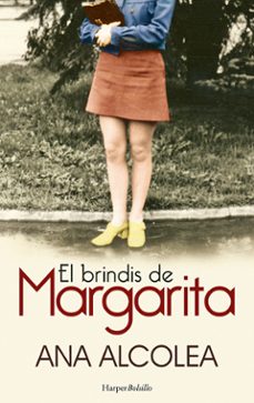 el brindis de margarita-ana alcolea-9788418623189