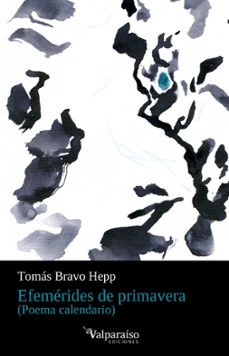 efemerides de primavera-tomas bravo hepp-9788418694189