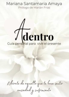 adentro-mariana santamaria amaya-9788418721489