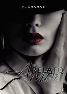 el relato de un amor-shahab ahmad moriano-9788418804489
