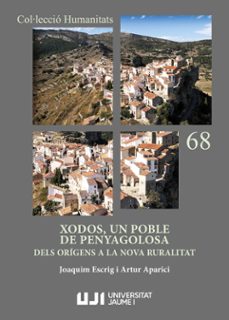 xodos, un poble de penyagolosa-joaquim escrig-artur aparici-9788418951589