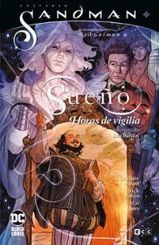 universo sandman: el sueño - horas de vigilia vol. 01: los bardos-9788419021489