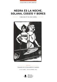 negra es la noche. solana, cossio y bores-area exposiciones-9788419024589