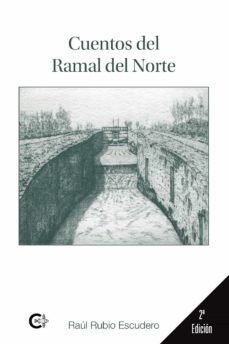 cuentos del ramal del norte (ebook)-raul rubio escudero-9788419039989