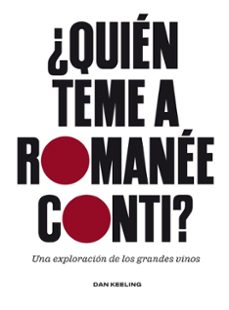 ¿quien teme a romanee-conti?-dan keeling-9788419043689