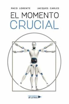 el momento crucial-paco lorente-9788419137289