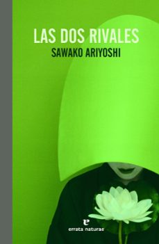 las dos rivales-sawako ariyoshi-9788419158789