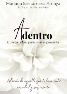 adentro (ebook)-mariana santamaria amaya-9788419225689