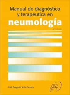 manual de diagnostico y terapeutica en neumologia (4ª ed.)-jose gregorio soto campos-9788419230089