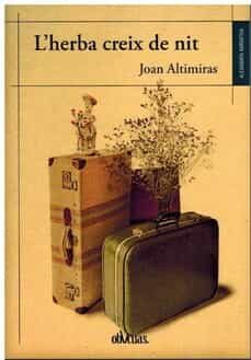 lherba creix de nit-joan altimiras-9788419246189