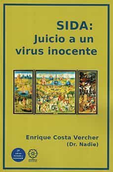 sida: juicio a un virus inocente-enrique costa vercher-9788419294289