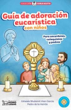 guia de adoracion eucaristica con niños-pedro de la herran-genesis shulamit vian garcia-9788419349989
