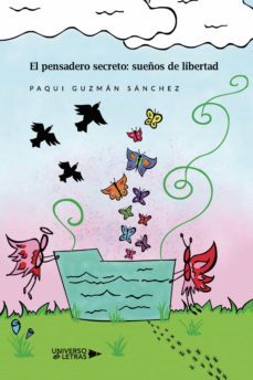 el pensadero secreto: sueños de libertad (ebook)-paqui guzman sanchez-9788419390189