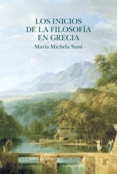los inicios de la filosofia en grecia (ebook)-maria michela sassi-9788419419989