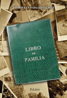 (i.b.d.) libro de familia-javier san pablo sanchez-9788419520289