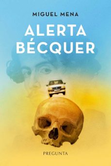 alerta becquer-miguel mena-9788419766489