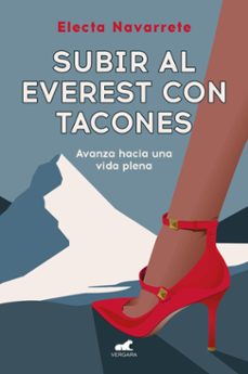 subir al everest con tacones (ebook)-electa navarrete-9788419820389