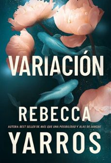 variacion-rebecca yarros-9788419873989
