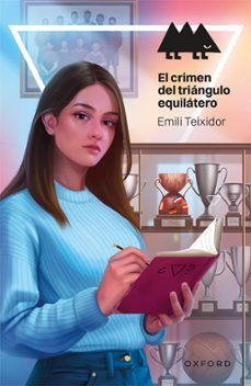 el crimen del triangulo equilatero (+12 años) (erizonte)-emili teixidor-9788419876089