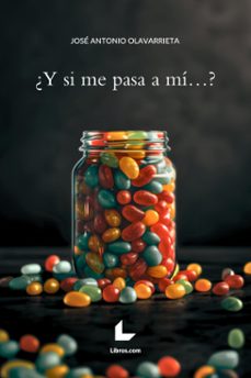 ¿y si me pasa a mi...? (ebook)-9788419999689