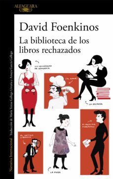 la biblioteca de los libros rechazados (ebook)-david foenkinos-9788420426389