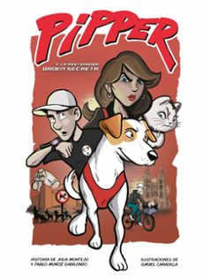 pipper y la misteriosa orden secreta-9788420451589