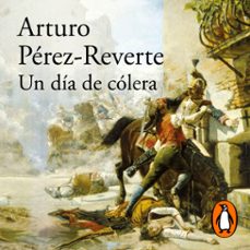 un día de cólera-arturo perez reverte-9788420460789